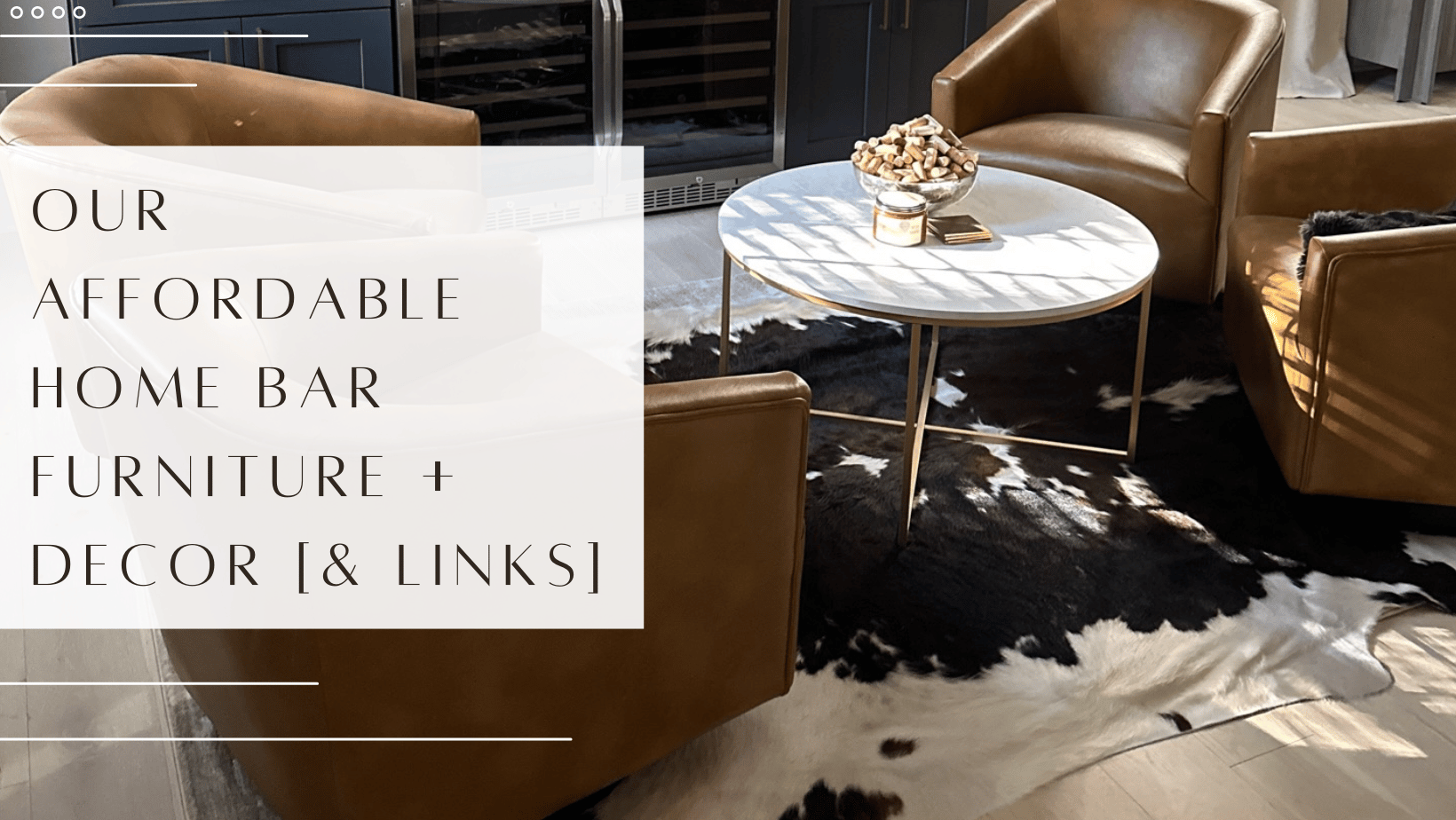 Our Affordable Home Bar / Lounge Furniture [With Links]