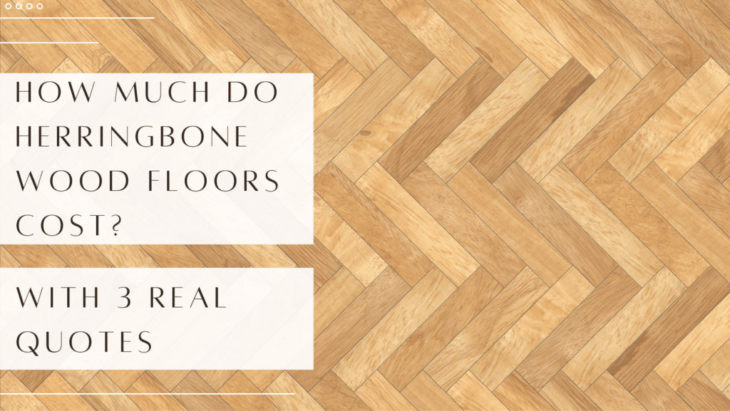 Herringbone Wood Floors Cost Graphic